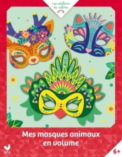 Mes masques animaux en volume - pochette avec accessoires Mes masques animaux en volume - pochette avec accessoires von DEUX COQS D OR