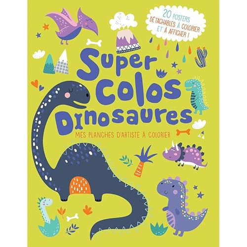 Mes planches d'artiste à colorier - Dinosaures Mes planches d'artiste à colorier - Dinosaures von 1 2 3 SOLEIL