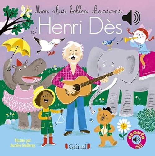 Mes plus belles chansons d'Henri Dès von GRUND