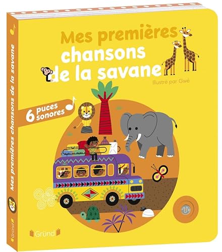 Mes premières chansons de la savane Mes premières chansons de la savane von GRUND