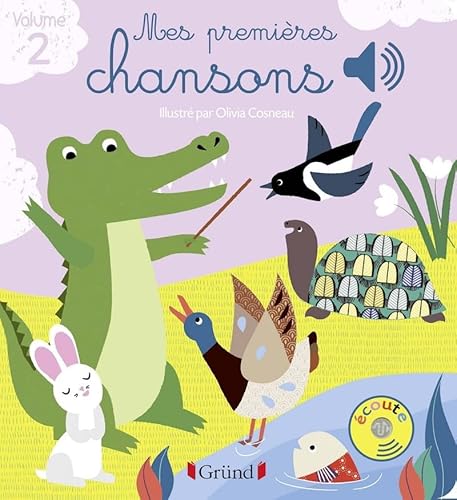 Mes premières chansons volume 2 - Livre sonore avec 6 puces - Dès 1 an