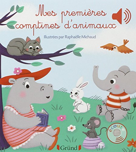 Mes premières comptines d'animaux - Livre sonore avec 6 puces - Dès 1 an