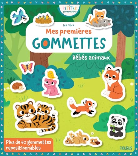 Mes premières gommettes - Bébés animaux: Bébés animaux, avec plus de 60 gommettes repositionnables Mes premières gommettes - Bébés animaux: Bébés animaux, avec plus de 60 gommettes repositionnables von FLEURUS