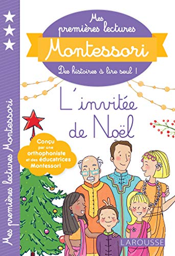 Mes premières lectures Montessori, L'invitée de Noël von Larousse