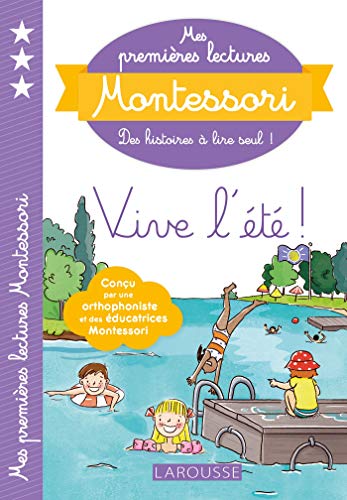 Mes premieres lectures Montessori: Vive l'ete ! von Larousse
