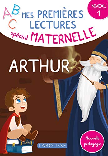 Mes premières lectures spécial maternelle, Arthur: Niveau 1 von Larousse