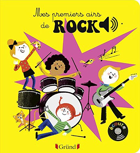 Mes premiers airs de rock - Livre sonore avec 6 puces - Dès 1 an