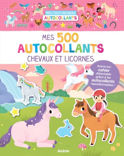 Mes tout premiers autocollants - 500 autocollants chevaux et licornes von AUZOU