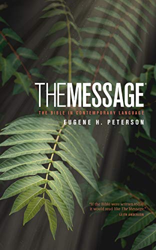The Message: The Bible in Contemporary Language: With Topical Concordance: Numbered Edition The Message: The Bible in Contemporary Language: With Topical Concordance: Numbered Edition