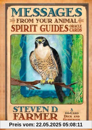 Messages from Your Animal Spirit Guides Oracle Cards: A 44-Card Deck and Guidebook! [With Guidebook]