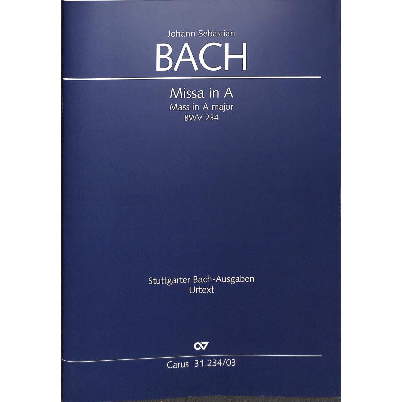 Messe A-Dur BWV 234