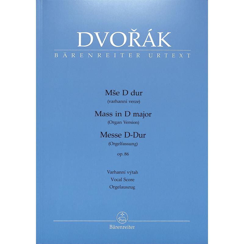 Messe D-Dur op 86 Messe D-Dur op 86
