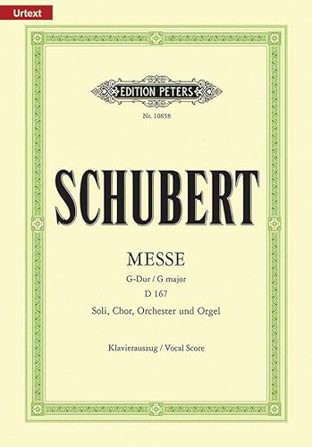 Messe G-Dur D 167 (März 1815) (Neuausgabe nach den Quellen): Urtext (Edition Peters)