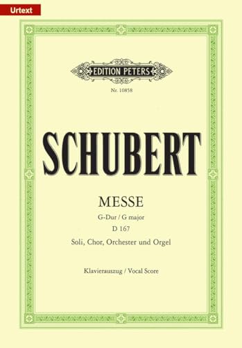 Mass in G D167 (Vocal Score): Urtext (Edition Peters) Mass in G D167 (Vocal Score): Urtext (Edition Peters)