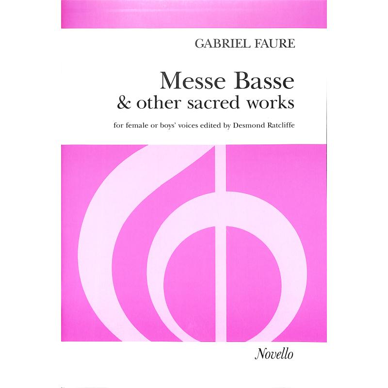 Messe basse + other sacred works