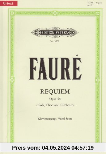Messe de Requiem d-Moll op. 48: für Soli (Sopran- und Bariton-Solo), Chor und Orchester / Klavierauszug