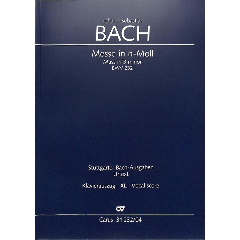 Messe h-moll BWV 232 Messe h-moll BWV 232