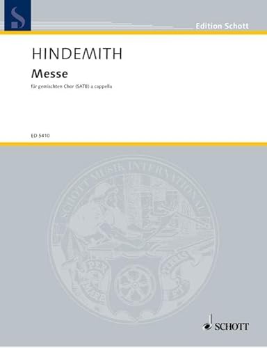 Messe: gemischter Chor (SATB). Chorpartitur. (Edition Schott) von Schott Music Distribution