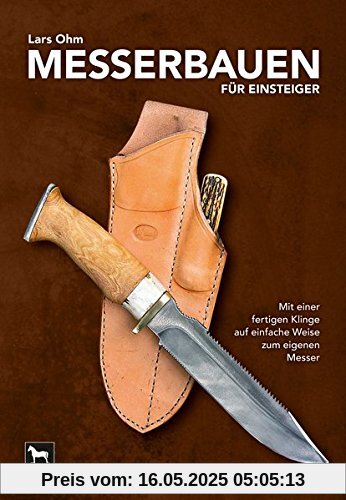 Messerbauen für Einsteiger Messerbauen für Einsteiger