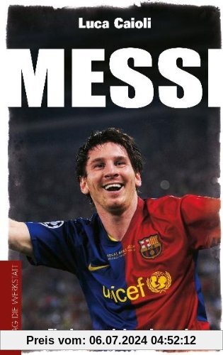 Messi: Ein Junge wird zur Legende