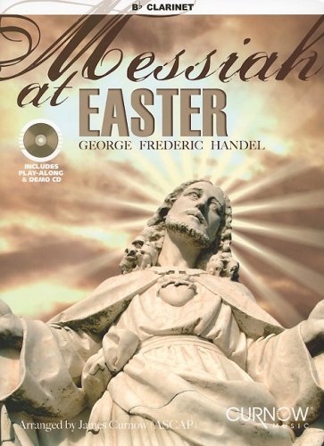 Messiah at Easter, B-Flat Clarinet von Curnow Music Press