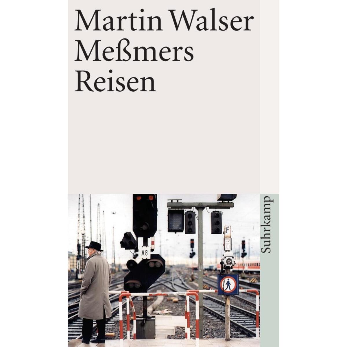 Meßmers Reisen Meßmers Reisen von Suhrkamp Verlag
