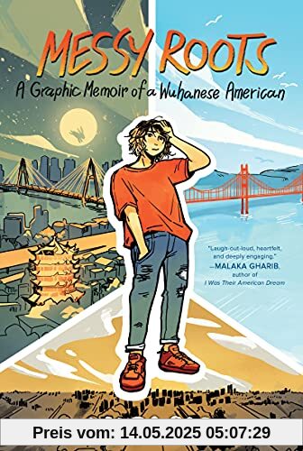 Messy Roots: A Graphic Memoir of a Wuhanese American