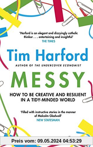 Messy: How to Be Creative and Resilient in a Tidy-Minded World