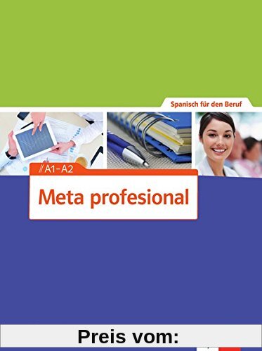 Meta profesional A1-A2: Spanisch für den Beruf. Lösungsheft