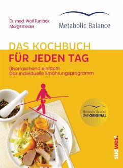 Metabolic Balance® Das Kochbuch für jeden Tag (Neuausgabe) von Südwest