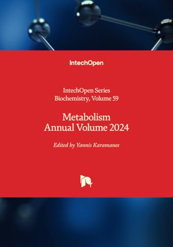 Metabolism Annual Volume 2024 (Biochemistry, Band 59) von IntechOpen