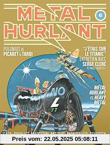 Métal Hurlant N°6: Les Métamorphoses métalliques