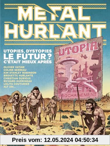Métal Hurlant n°9: Le Futur ? C'était mieux après