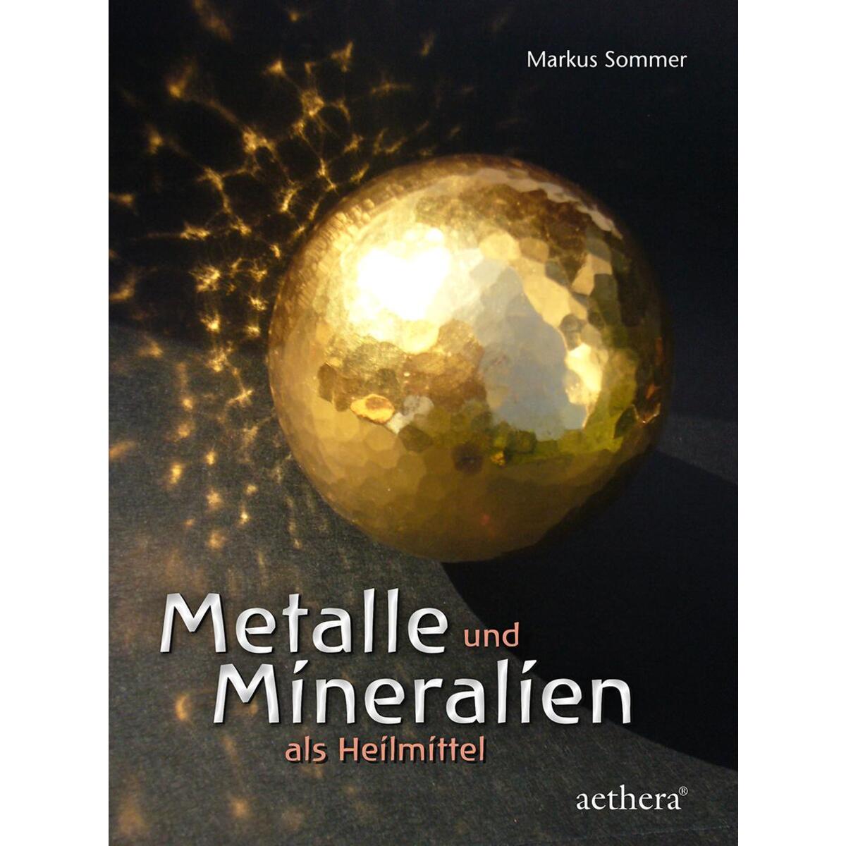 Metalle und Mineralien als Heilmittel Metalle und Mineralien als Heilmittel von Urachhaus/Geistesleben