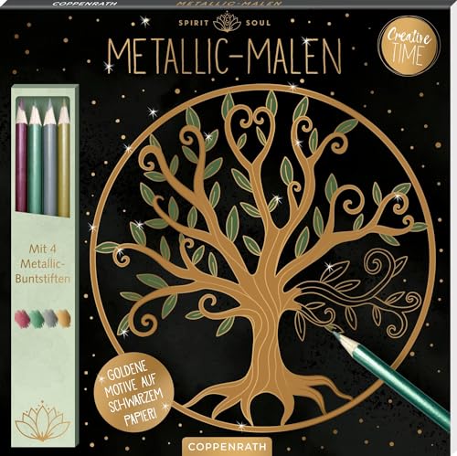 Metallic-Malen , Spirit & Soul: Mit 4 Metallic-Buntstiften