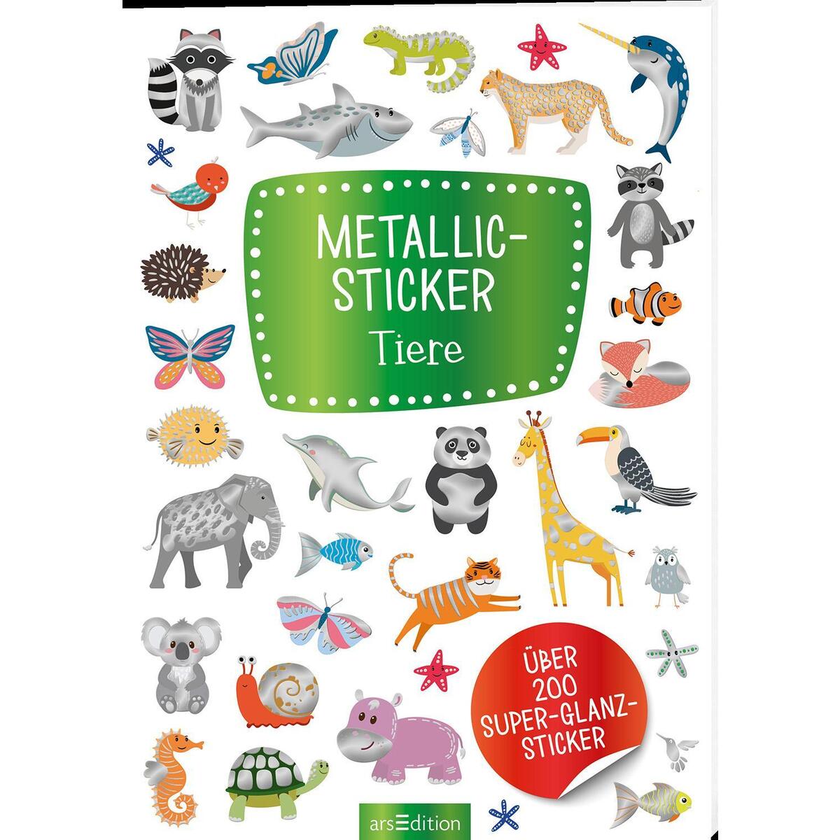 Metallic-Sticker Tiere Metallic-Sticker Tiere von Ars Edition GmbH