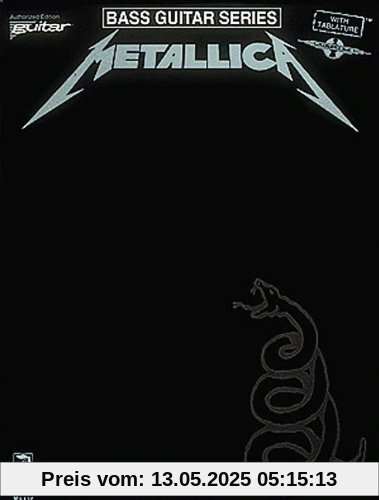 Metallica: (Black) for Bass: Bass Guitar and Vocal (Play it Like it is)