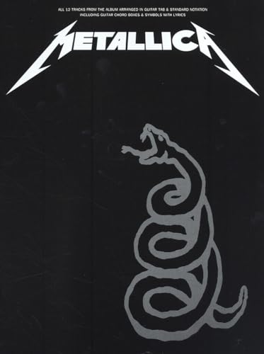 Metallica: Black Book - Guitar Tab and Standard Notation: all 12 tracks from the album arranged in guitar tab & standard notation including guitar chord boxes & symbols with lyrics Metallica: Black Book - Guitar Tab and Standard Notation: all 12 tracks from the album arranged in guitar tab & standard notation including guitar chord boxes & symbols with lyrics