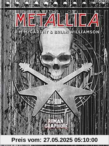 Metallica: Nothing Else Matters - Die Graphic Novel