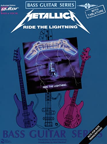 Metallica: Ride the Lightning: Bass Guitar and Vocal: Play it Like it is Bass