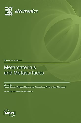 Metamaterials and Metasurfaces von MDPI AG
