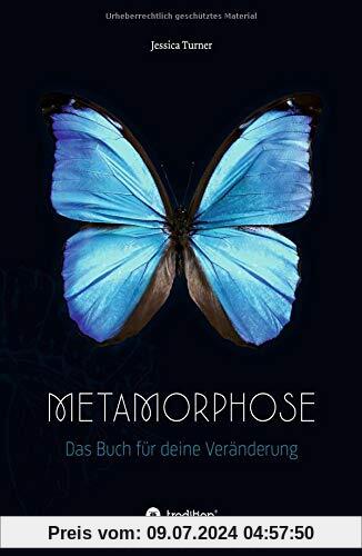 Metamorphose: Das Buch für deine Veränderung