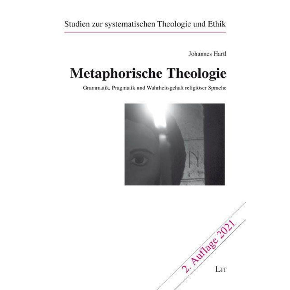 Metaphorische Theologie Metaphorische Theologie von Lit Verlag