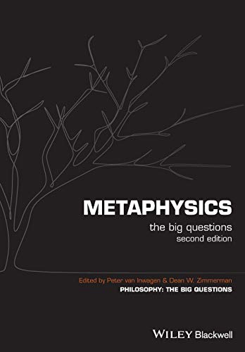 Metaphysics: The Big Questions (Philosophy: The Big Questions) von Wiley-Blackwell