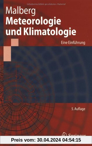 Meteorologie und Klimatologie: Eine Einführung (Springer-Lehrbuch) (German Edition), 5. Auflage: Eine Einfuhrung