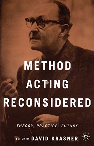 Method Acting Reconsidered: Theory, Practice, Future von MACMILLAN