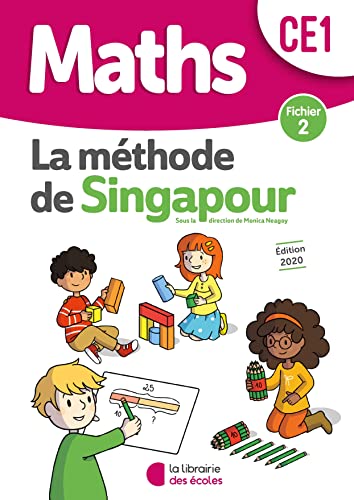 Méthode de Singapour CE1 (2020) - Fichier de l'élève 2: Fichier 2 von LIB DES ECOLES