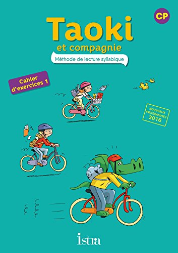Taoki et compagnie CP Cahier d'exercices 1