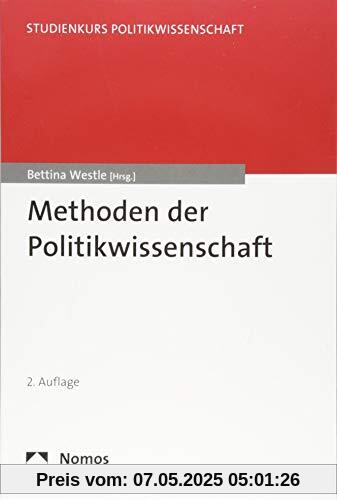Methoden der Politikwissenschaft (Studienkurs Politikwissenschaft)