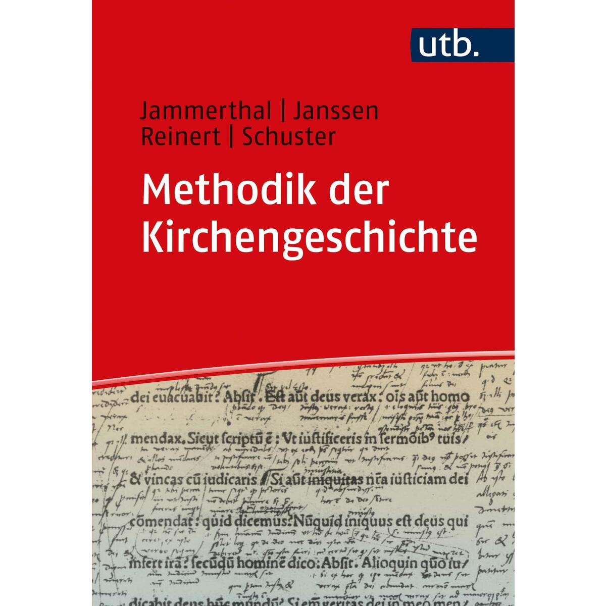 Methodik der Kirchengeschichte von UTB GmbH